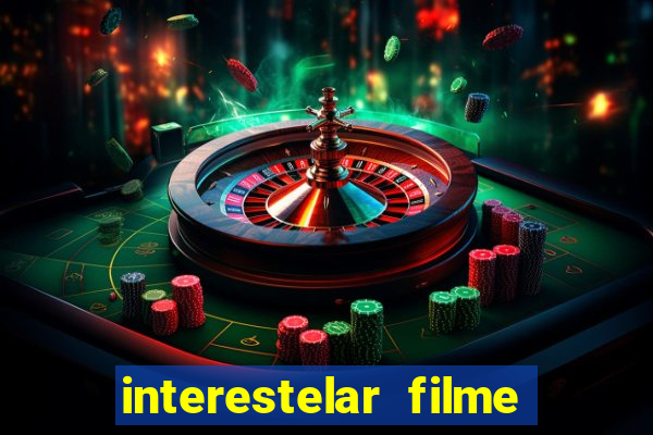 interestelar filme completo dublado telegram interestelar